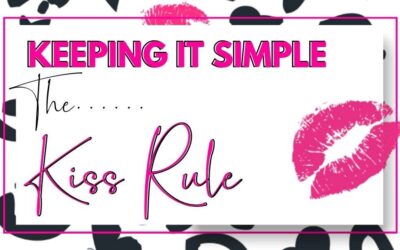 Keeping It Simple The KISS Rule